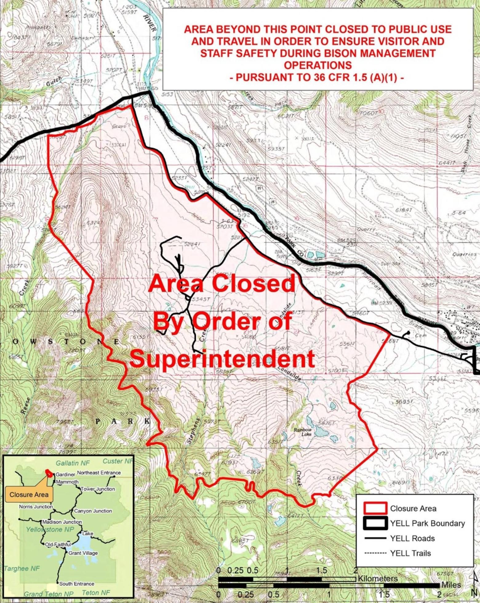 In response to a criminal investigation focussed on the illegal release of bison, Yellowstone Supt. Dan Wenk declared that an area around Stephens Creek along the park's northern border is now closed to public access.