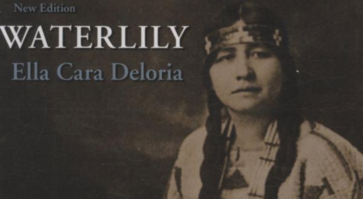 The cover of Ellen Cara Deloria's posthumously-published book, Waterlily.