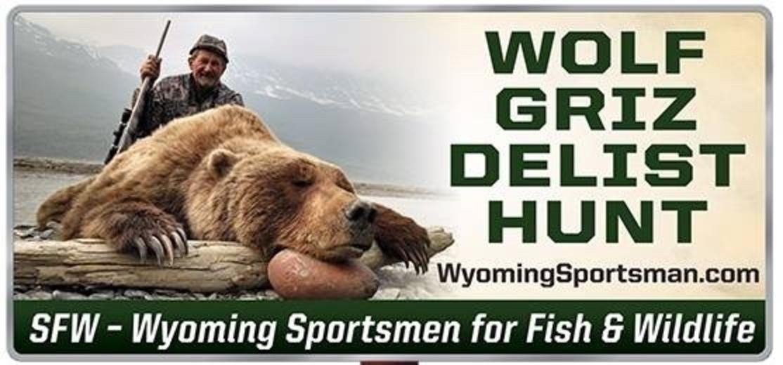 Billboard message put up in Cody by Wyoming Sportsmen for Fish and Wildlife.
