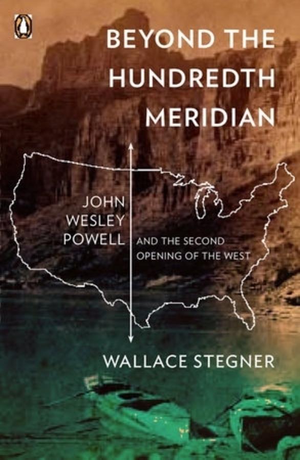 In this classic, Stegner offered a deep look into the West and warned about its limits.