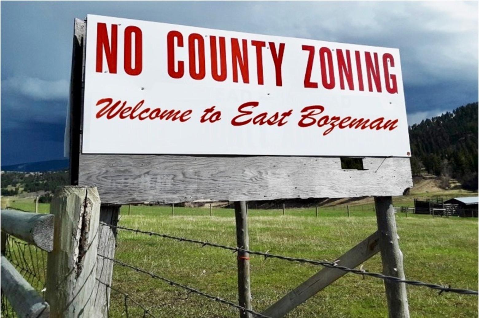 This is a graphic, not a real sign; still the message comes across. Those who claim that little regulation and zoning results in protected landscapes that preserve the essence of special places need to pay a visit to the stretch of Highway 191/Jackrabbit lane between Gallatin Gateway and Belgrade west of Bozeman. It is full of visual blight and has displaced wildlife. So far, Bozeman and Gallatin County have failed to adopt a joint strategy for dealing with leapfrog sprawl that negatively affects wildlife. If habitat important to the region's world-class diversity of species is going to be protected, it will require a combination of conservation easements, zoning with incentives to minimize human footprint and flat-out rejection of poorly designed projects, conservation biologists say. 