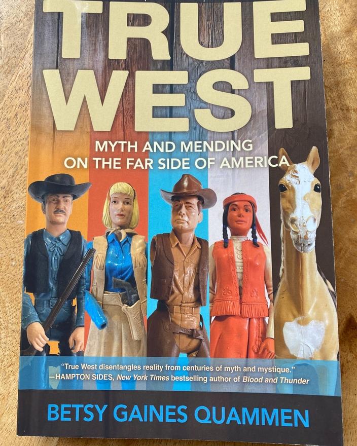 Betsy Gaines Quammen's new book, "True West" is slated for release on Oct. 24, 2023 