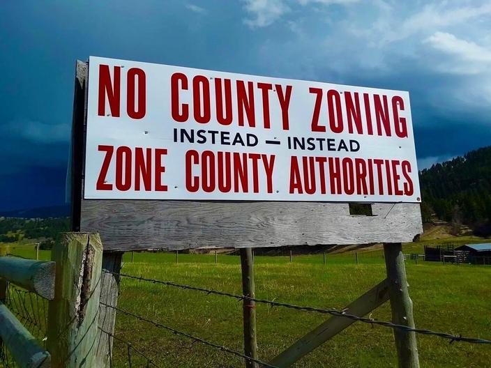Signs such as this have popped up in Paradise Valley, indicating an anti-zoning campaign among some Park County residents. Yet many have voiced concerns over sprawl in the area, and polls show most are worried about rapid growth.